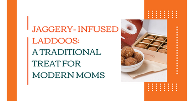 Jaggery-Infused Laddoos: A Traditional Treat for Modern Moms