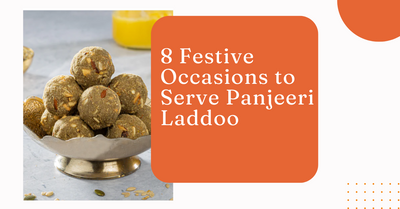 8 Festive Occasions to Serve Panjeeri Laddoo